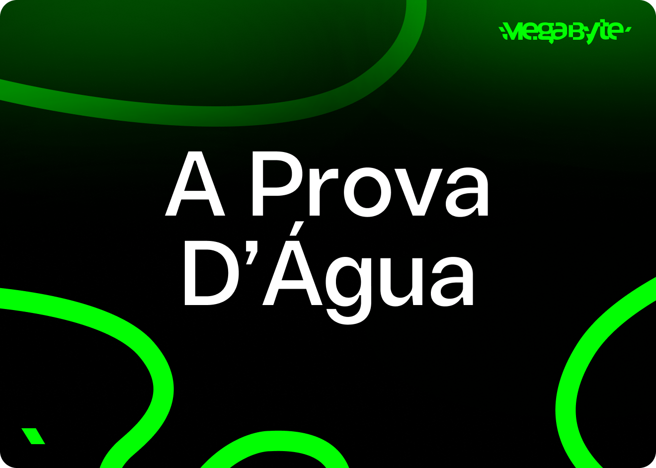 BANNER DESKTOP - A PROVA D'ÁGUA